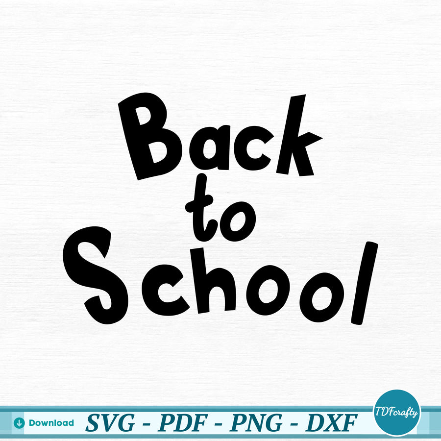 a back to school svg file with the words back to school